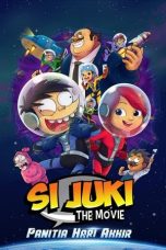 Nonton Si Juki the Movie: Panitia Hari Akhir (2017)