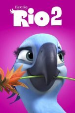 Nonton Rio 2 (2014) Dubbing Indonesia