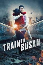 Nonton Train to Busan (2016)